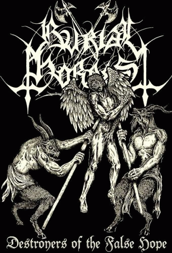 Burial Hordes : Destroyers of the False Hope